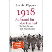 1918 - Aufstand für die Freiheit, Käppner, Joachim, Piper Verlag, EAN/ISBN-13: 9783492235686
