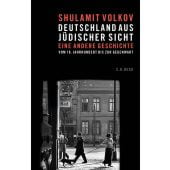 Deutschland aus jüdischer Sicht, Volkov, Shulamit, Verlag C. H. BECK oHG, EAN/ISBN-13: 9783406781711