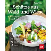 Schätze aus Wald und Wiese, Major, Tanja, BLV Buchverlag GmbH & Co. KG, EAN/ISBN-13: 9783967470666