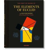 Oliver Byrne. The First Six Books of the Elements of Euclid, Taschen Deutschland GmbH, EAN/ISBN-13: 9783836577380