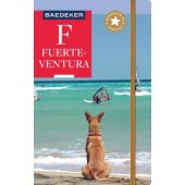 Baedeker Reiseführer Fuerteventura, Borowski, Birgit/Bourmer, Achim/Goetz, Rolf, Baedeker Verlag, EAN/ISBN-13: 9783829746410