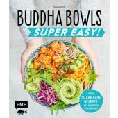Buddha Bowls - Super Easy!, Dusy, Tanja, Edition Michael Fischer GmbH, EAN/ISBN-13: 9783960932789