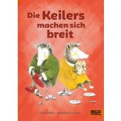 Die Keilers machen sich breit, Keller, Alice/Truttero, Veronica, Beltz, Julius Verlag, EAN/ISBN-13: 9783407758194