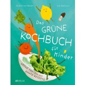 Das grüne Kochbuch für Kinder, Carlucci, Lia/Bauer, Charoline, AT Verlag AZ Fachverlage AG, EAN/ISBN-13: 9783039022281