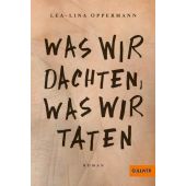 Was wir dachten, was wir taten, Oppermann, Lea-Lina, Gulliver Verlag, EAN/ISBN-13: 9783407749635