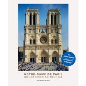 Notre-Dame de Paris, Schirmer, Lothar, Schirmer/Mosel Verlag GmbH, EAN/ISBN-13: 9783829609067