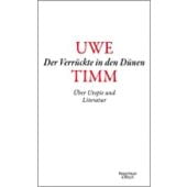 Der Verrückte in den Dünen, Timm, Uwe, Verlag Kiepenheuer & Witsch GmbH & Co KG, EAN/ISBN-13: 9783462054415