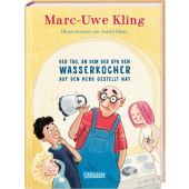 Der Tag, an dem der Opa den Wasserkocher auf den Herd gestellt hat, Kling, Marc-Uwe, EAN/ISBN-13: 9783551519306