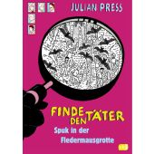 Finde den Täter - Spuk in der Fledermausgrotte, Press, Julian, cbj, EAN/ISBN-13: 9783570176399