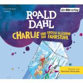 Charlie und der große gläserne Fahrstuhl, Dahl, Roald, Der Hörverlag, EAN/ISBN-13: 9783844550085