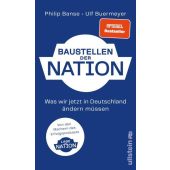 Baustellen der Nation, Banse, Philip/Buermeyer, Ulf (Dr.), Ullstein Verlag, EAN/ISBN-13: 9783550202414