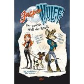 Jasper Wulff - Der coolste Wolf der Stadt, Wulff, Jasper, dtv Verlagsgesellschaft mbH & Co. KG, EAN/ISBN-13: 9783423763523