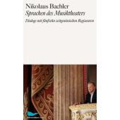 Sprachen des Theaters, Bachler, Nikolaus, Schirmer/Mosel Verlag GmbH, EAN/ISBN-13: 9783829609265