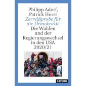 Zerreißprobe für die Demokratie, Adorf, Philipp/Horst, Patrick, Campus Verlag, EAN/ISBN-13: 9783593514277