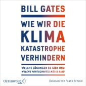 Wie wir die Klimakatastrophe abwenden, Gates, Bill, Osterwold audio, EAN/ISBN-13: 9783869524825
