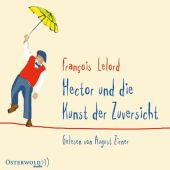 Hector und die Kunst der Zuversicht, Lelord, François, Osterwold audio, EAN/ISBN-13: 9783869524177