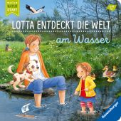 Lotta entdeckt die Welt: Am Wasser, Grimm, Sandra, Ravensburger Verlag GmbH, EAN/ISBN-13: 9783473417407