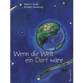 Wenn die Welt ein Dorf wäre..., Smith, David J, Jungbrunnen Verlag, EAN/ISBN-13: 9783702657437