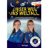 Unser Weg ins Weltall, Thiele-Eich, Insa/Randall, Suzanna, Verlag Friedrich Oetinger GmbH, EAN/ISBN-13: 9783789121326