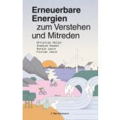 Erneuerbare Energien zum Verstehen und Mitreden, Bertelsmann, C. Verlag, EAN/ISBN-13: 9783570104583