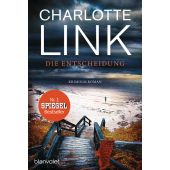 Die Entscheidung, Link, Charlotte, Blanvalet Taschenbuch Verlag, EAN/ISBN-13: 9783734105227