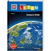 WAS IST WAS Erstes Lesen Band 10. Unsere Erde, Braun, Christina, EAN/ISBN-13: 9783788626464