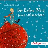 Der kleine Prinz feiert Weihnachten, Baltscheit, Martin, Oetinger Media GmbH, EAN/ISBN-13: 9783837311310