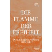 Die Flamme der Freiheit, Bong, Jörg, Verlag Kiepenheuer & Witsch GmbH & Co KG, EAN/ISBN-13: 9783462003130