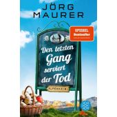Den letzten Gang serviert der Tod, Maurer, Jörg, Fischer, S. Verlag GmbH, EAN/ISBN-13: 9783596705405