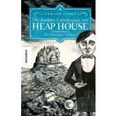 Die dunklen Geheimnisse von Heap House, Carey, Edward, Knesebeck Verlag, EAN/ISBN-13: 9783957285553
