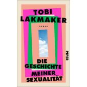 Die Geschichte meiner Sexualität, Lakmaker, Tobi, Piper Verlag, EAN/ISBN-13: 9783492071420