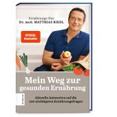 Mein Weg zur gesunden Ernährung, Riedl, Matthias (Dr. med.), ZS Verlag GmbH, EAN/ISBN-13: 9783965840751