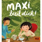 Maxi, beeil dich!, Graf, Danielle/Seide, Katja, Beltz, Julius Verlag GmbH & Co. KG, EAN/ISBN-13: 9783407756275