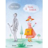 Herr Grau & Frieda Fröhlich, Schroeder, Binette, Nord-Süd-Verlag, EAN/ISBN-13: 9783314105715