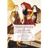 Grimms Märchen für Heldinnen von heute und morgen, Grimm, Jacob/Grimm, Wilhelm, EAN/ISBN-13: 9783150112137