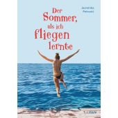 Der Sommer, als ich fliegen lernte, Petrovic, Jasminka, Tulipan Verlag GmbH, EAN/ISBN-13: 9783864295614