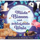 Müde Bienen und schlafende Wale, Thomas, Isabel/Coleman, Stephanie Fizer, Laurence King Verlag GmbH, EAN/ISBN-13: 9783962442620