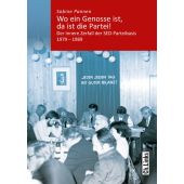 Wo ein Genosse ist, da ist die Partei!, Pannen, Sabine, Ch. Links Verlag GmbH, EAN/ISBN-13: 9783962890049