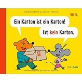 Ein Karton ist ein Karton! Ist kein Karton, K, Ulf, Tulipan Verlag GmbH, EAN/ISBN-13: 9783864294525