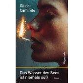 Das Wasser des Sees ist niemals süß, Caminito, Giulia, Wagenbach, Klaus Verlag, EAN/ISBN-13: 9783803133496
