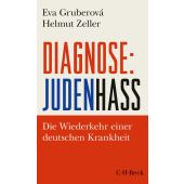 Diagnose: Judenhass, Gruberová, Eva/Zeller, Helmut, Verlag C. H. BECK oHG, EAN/ISBN-13: 9783406755897