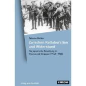 Zwischen Kollaboration und Widerstand, Melber, Takuma, Campus Verlag, EAN/ISBN-13: 9783593508177