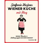 Wiener Küche mit Herz, Herkner, Stefanie, Christian Brandstätter, EAN/ISBN-13: 9783710605949