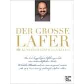 Der große Lafer - Die Kunst der einfachen Küche., Lafer, Johann, Gräfe und Unzer, EAN/ISBN-13: 9783833878374
