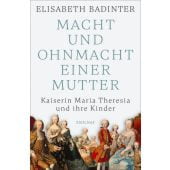 Die Macht der Mütter, Badinter, Élisabeth, Zsolnay Verlag Wien, EAN/ISBN-13: 9783552073449
