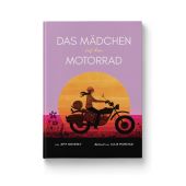 Das Mädchen auf dem Motorrad, Novesky, Amy, Zuckersüß Verlag, EAN/ISBN-13: 9783982137971