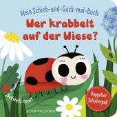 Mein Schieb & Guck-mal-Buch: Wer krabbelt auf der Wiese?, Fischer Sauerländer, EAN/ISBN-13: 9783737358170