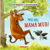 Pass auf, Mama Muh!, Wieslander, Jujja, Verlag Friedrich Oetinger GmbH, EAN/ISBN-13: 9783789114977