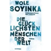 Die glücklichsten Menschen der Welt, Soyinka, Wole, Blessing, Karl, Verlag GmbH, EAN/ISBN-13: 9783896677280