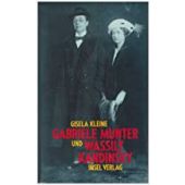 Gabriele Münter und Wassily Kandinsky, Kleine, Gisela, Insel Verlag, EAN/ISBN-13: 9783458160908